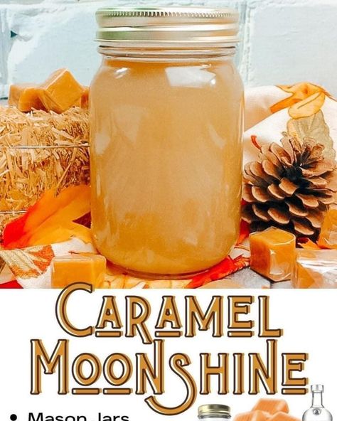 Caramel Moonshine, Strawberry Moonshine Recipe, Carmel Candy, Homemade Moonshine, Caramel Squares, Caramel Candies, Festive Holiday Drinks, Infused Liquors, Mead Recipe