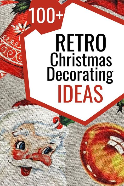 100+ Retro Christmas Decorating Ideas Retro Christmas Decor, Retro Christmas Decorations, Vintage Christmas Crafts, Retro Christmas Tree, Vintage Inspired Christmas, Vintage Holiday Decor, Vintage Christmas Images, Candy Cane Christmas, Old Fashioned Christmas