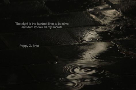 "...Time to be alive..." - Poppy Z. Brite [560 x 480] - Imgur 4am Quotes, Poppy Z Brite, Time Love Quotes, Insomnia Quotes, Cant Sleep At Night, When You Cant Sleep, Sleep Quotes, Vector Quotes, How To Sleep