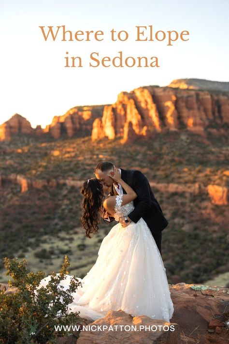 Bride & Groom eloping / getting married in Sedona. Sedona Elopement Photographer Beautiful Resorts, Where To Elope, Arizona Elopement, Places To Get Married, Elopement Inspiration, Red Rock, Best Location, Sedona, Wedding Bells