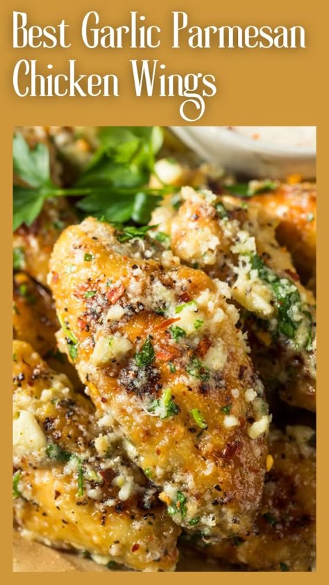 BEST Garlic Parmesan Wings - Appetizers & Entrees Garlic Parmesan Wings Recipe, Parmesan Wings Recipe, Wings Recipe Baked, Chicken Wing Recipes Fried, Garlic Wings, Parmesan Wings, Garlic Parmesan Wings, Wing Sauce Recipes, Parmesan Chicken Wings