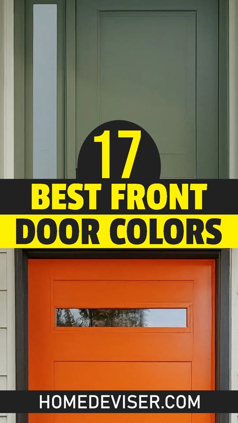 17 Best Front Door Paint Colors for 2024 - Home Deviser Painted Front Door Ideas, Best Front Door Paint Colors, Best Front Door Paint, Brick House Front Door Colors, Bold Front Door Colors, House Doors Colors, Bold Front Door, Bright Front Doors, Exterior Front Door Colors