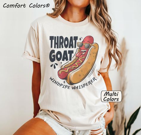 Comfort Colors® Throat Goat Shirt Inappropriate Tshirt Unhinged Tee Women Gag Gifts Dank Meme Tees Adult Humor Y2k Sarcastic Wife Gift by beansterNL on Etsy Embarrassing Shirt Exchange, Inappropriate Tshirts, Throat Goat, Inappropriate Clothing, Inappropriate Shirts, Goat Shirt, Goat Shirts, Girls Trip Shirts, T Shirt Picture