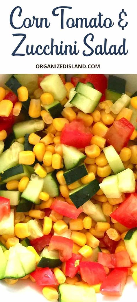 Zucchini Tomato Salad, Apple Spinach Salad, Five Bean Salad, Zucchini Side Dish, Zucchini Side Dish Recipes, No Mayo Coleslaw, Tomato Side Dishes, Corn Tomato Salad, Corn Zucchini