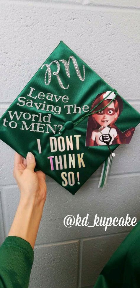 Incredibles Graduation Cap, Disney Nurse Graduation Cap, Disney Nursing Graduation Cap, College Cap Decorations, Nurse Graduation Cap Designs, Graduation Goals, Disney Graduation Cap, Teacher Graduation Cap, Funny Graduation Caps