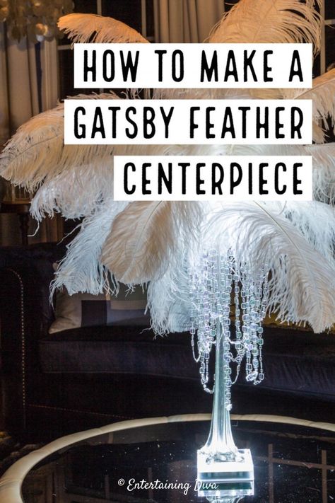 How To Make A Glam Gatsby DIY Feather Centerpiece | Best Table Settings 20s Centerpieces, Roaring 20s Centerpieces, Diy Ostrich Feather, Masquerade Centerpieces, Ostrich Feather Centerpieces, Gatsby Party Decorations, Mardi Gras Masquerade, Diy Feather, Eiffel Tower Vases