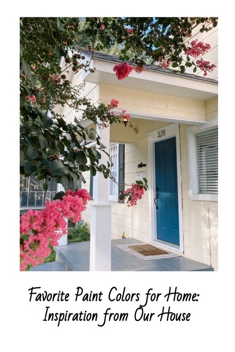 House with a blue door surrounded by blooming pink flowers. Text: "Favorite Paint Colors for Home: Inspiration from Our House". Paint Color Guide, Colors For Home, Top Paint Colors, Front Door Trim, Paint Color Inspiration, Favorite Paint Colors, Matte Paint, Kitchen Paint Colors, Color Guide