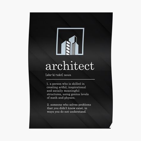 Architect Definition, Architecture Career, Job Humor, Super Funny, Problem Solving, Sale Poster, Career, Photographic Print, Poster Design