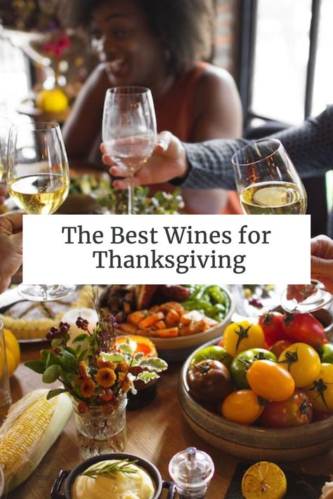 Thanksgiving Wine Pairing, Wine Paring, Turkey Wine, Wine Pairing Dinner, Traditional Thanksgiving Dinner, Smoked Turkey Recipes, Thanksgiving Wine, Traditional Thanksgiving, Thanksgiving Dinner Menu