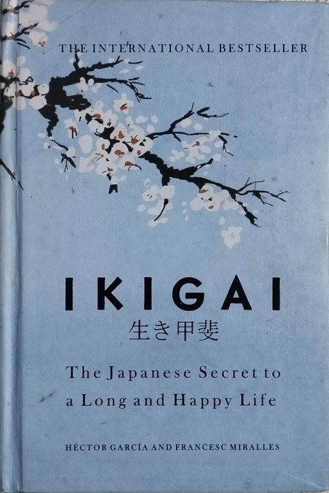 Ikigai Book, Study Tactics, Things Happen For A Reason, Books To Read In Your 20s, Healthy Book, Japanese Village, Life Mission, Books You Should Read, Book Titles