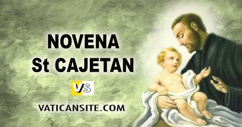 Novena to Saint Cajetan - Patron of the Unemployed. Miraculous Novena for employment St Cajetan, Saint Cajetan, Divine Providence, Novena Prayers, Spiritual Thoughts, Prayers For Healing, Prayer Board, Catholic Prayers, Pray For Us