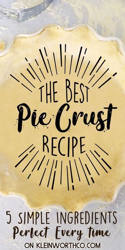 The Best Pie Crust, Best Pie Crust, Colonial Woman, Best Pie Crust Recipe, Pie Crust Recipe Easy, Pie Dough Recipe, Homemade Pie Crust, Homemade Pie Crust Recipe, Easy Pie Crust