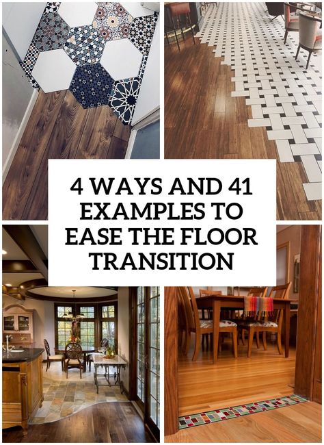 ways and 26 examples to ease the floor transition cover Laminate And Tile Flooring Together, Wooden Floor To Tiles Transition, Tiled Kitchen Wooden Living Room, Two Different Wood Floors Transitioning Kitchen, Hardwood Floors And Tile Transition, Two Tile Floor Transition, Blending Tile And Wood Flooring, Wood And Tiled Kitchen Floor, Kitchen With Different Flooring