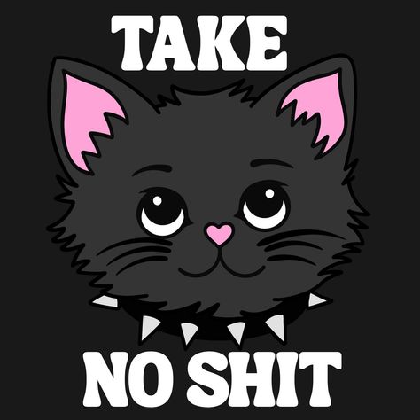 🐈‍⬛ Tolerate It, Nonverbal Communication, Bad Girls Club, Sharpie Art, April 29, Chalkboard Art, Silly Cats, May 1, Svg Design