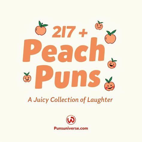 Dive into our juicy collection of 217+ peach puns that will leave you giggling! 🍑 From sweet to sassy, these puns are sure to bring a peachy smile to your face. Perfect for fruit lovers and pun enthusiasts alike! Get ready to relish in some laughter! #peachpuns #fruitfun #humor #funny #punny #puns 🍑✨ 

#puns Peachy Quotes, Peach Quote, Peach Puns, Witch Puns, Spanish Puns, Thanksgiving Puns, Punny Puns, Key To Happiness, Just Peachy