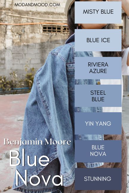 The Benjamin Moore Blue Nova color strip features from light to dark: Misty Blue, Blue Ice, Riviera Azure, Steel Blue, Yin Yang, Blue Nova, and Stunning. All over a background of a woman in a denim jacket. Benjamin Moore Sky Blue, Benjamin Moore Periwinkle Blue, Blue Heron Paint Color Benjamin Moore, Periwinkle Blue Paint Color, Blue Nova Color, Del Mar Blue Benjamin Moore, Blue Jean Paint Color, Benjamin Moore Denim Wash, Chambray Blue Color Palette