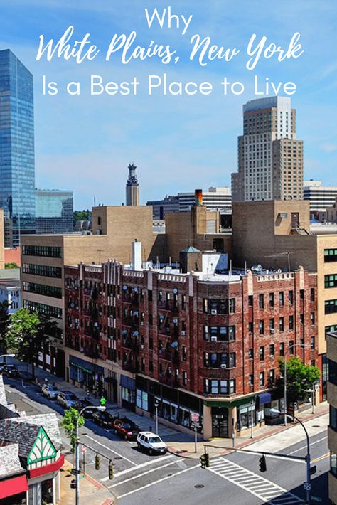 Just 35 minutes from Manhattan by frequent Metro North express trains, White Plains is anything but a bedroom community. In fact, the city’s population of nearly 58,000 swells daily during the week to 250,000 as commuting workers, shoppers and tourists pour into town. White Plains New York, New York East Village, White Plains, Midtown Manhattan, Best Places To Live, Willis Tower, West Virginia, East Coast, Oh The Places Youll Go