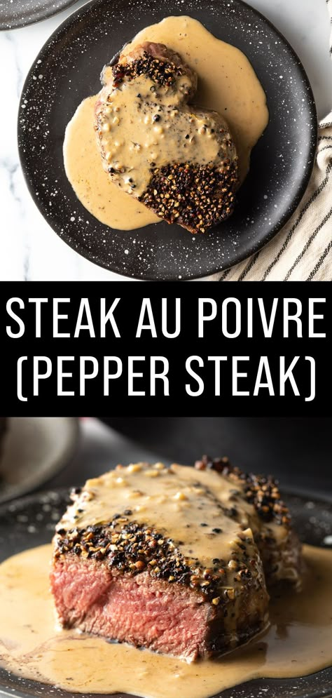 Cognac Cream Sauce, Peppercorn Sauce For Steak, Tenderloin Beef, Peppercorn Sauce Recipe, French Steak, Creamy Peppercorn Sauce, The Art Of French Cooking, A Spicy Perspective, Pepper Steak Recipe