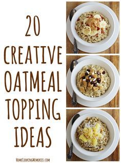 20 Creative Oatmeal Topping Ideas - Home Cooking Memories Sponsored by Bob's Red Mill Company but what a great list. And the different kinds of oatmeal are new to me. Love Bob's Oatmeal Toppings, Cooking Oatmeal, Healthy Oatmeal, Healthy Meals For Two, Ground Turkey Recipes, Oatmeal Recipes, Breakfast Time, Best Breakfast, Yummy Breakfast