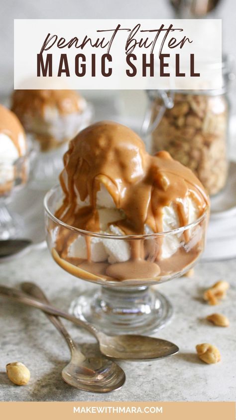 Peanut Butter Magic Shell, Peanut Butter Cobbler Carnival Eats, Diy Magic Shell, Peanut Butter Ice Cream Topping, Magic Shell Recipe, Homemade Magic Shell, Best Sauce Recipe, Ice Cream Sauce, Fair Foods