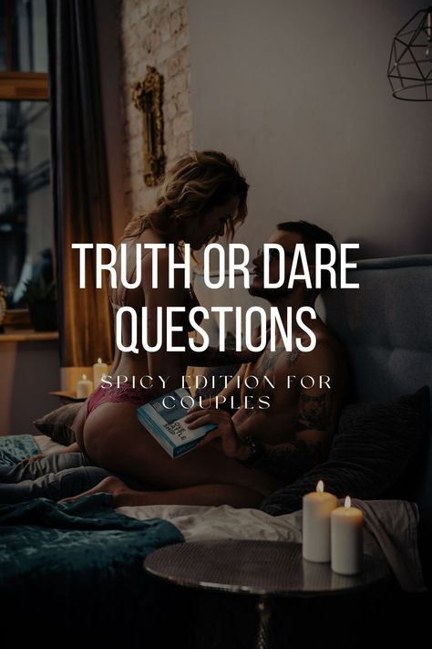 Dare Questions Spicy, Truth Or Dare Questions Spicy, Questions Spicy, Spicy Dares, Dares For Couples, Spicy Questions, Flirty Questions To Ask, Question Games For Couples, Questions To Ask Your Partner