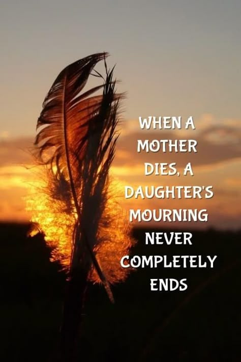 Losing A Mother Quotes Daughters, Momma In Heaven, Miss My Mom Quotes, Mom In Heaven Quotes, Miss You Mom Quotes, Mom I Miss You, Missing Mom, In Loving Memory Quotes, I Miss My Mom