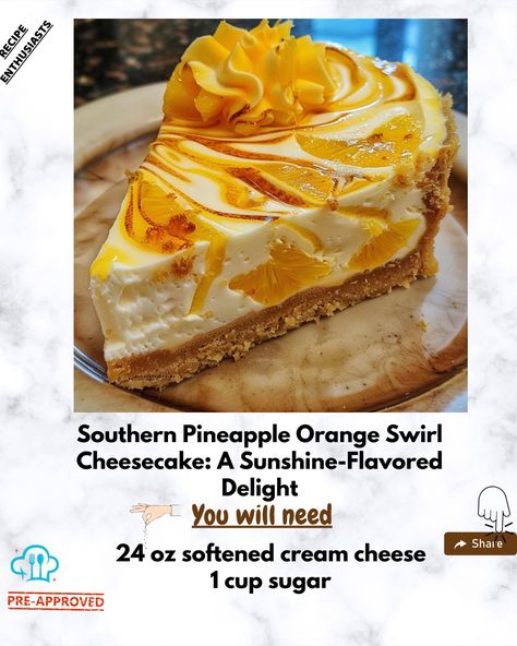 Canned Pineapple, Fruit Slice, Soften Cream Cheese, Orange Zest, Crushed Pineapple, Graham Cracker Crust, Orange Juice, Corn Starch, Cheesecake Recipes