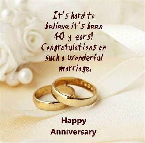 40th anniversary greetings to a couple 40th Wedding Anniversary Quotes, 40th Wedding Anniversary Wishes, To My Husband Quotes, 25th Wedding Anniversary Wishes, My Husband Quotes, 26th Wedding Anniversary, 29th Wedding Anniversary, Anniversary Wishes Quotes, Anniversary Wishes For Friends