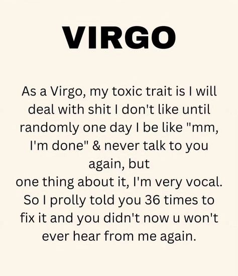 Virgos Be Like, Virgo Turn Ons, Virgo Celebrities, Funny Virgo Quotes, Virgo Emotions, Life Advice Quotes Inspiration, Virgo Season, Virgo Traits, Sunshine Quotes