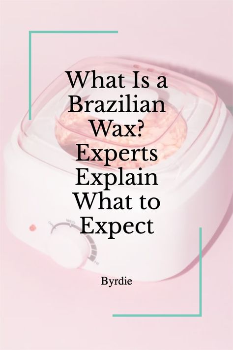 Here's everything you need to know about getting a brazilian wax, from an expert. We ask an esthetician, board certified dermatologist, and waxing expert to explain everything about a Brazilian wax from pain management to aftercare. Visit Byrdie.com to learn more! #byrdiebeauty #skincare #waxingaftercare #howtowax What Is A Brazilian Waxing, Waxing Content Ideas, Before And After Skincare, Waxing Aftercare, Best Moisturizer For Dry Skin, Wax Center, Trending Skincare, Grooming Style, Healing Ointment