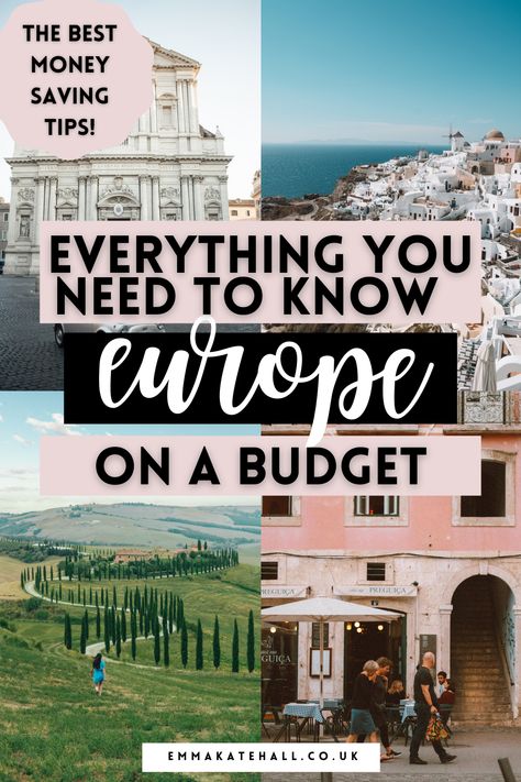 Everything you need to know: europe on a budget. emmakatehall.co.uk Kate Hall, Money Saving Hacks, Cheap Travel Hacks, Emma Kate, The Europe, Europe On A Budget, Money Budget, Travel London, Saving Hacks