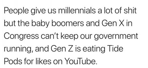 Millennials vs gen x and z Gen Alpha Humor, Genz Vs Millennials, Jokes About Gen Z, Boomer Humor Vs Gen Z, Gen Z Memes Funny, Millennials Funny, Millennials Vs Gen Z Memes, Gen Alpha, Tide Pods