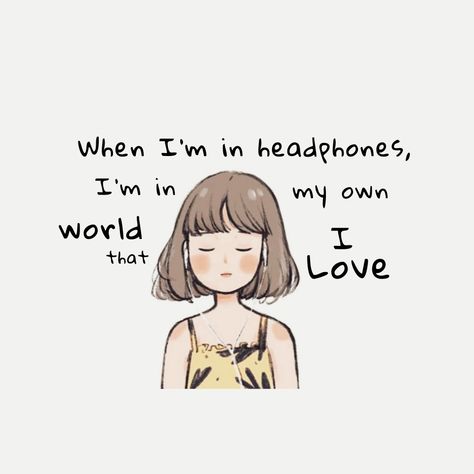 Headphones always take us to another word where we wish to live. Naruto Theme Song, Violet Quotes, Naruto Theme, Phone Drawing, Yoga Cartoon, Happy Doctors Day, Short Meaningful Quotes, Cute Quotes For Life, Cute Images With Quotes