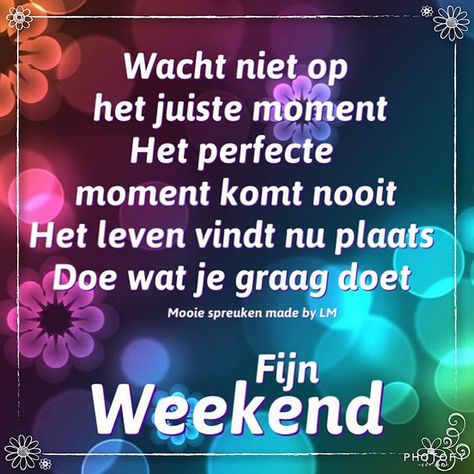 ᐅ 40 Weekend Plaatjes en Gifs voor Whatsapp - BesteKrabbels.nl Weekend Quotes, Weekend Humor, Good Morning Picture, Morning Pictures, One Liner, Happy Weekend, Reiki, Good Morning, Mindfulness