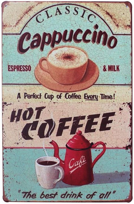 Coffee Vintage, Retro Cafe, Cappuccino Coffee, Coffee Tin, Coffee Poster, Vintage Tin Signs, Coffee Signs, Coffee Cafe, Vintage Metal Signs