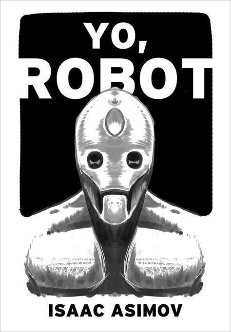 Yo Robot Y Words, Cover Books, Isaac Asimov, The Outsiders, Book Cover, Books, Movie Posters, Art, Film Posters