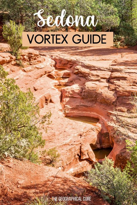 Pinterest pin for guide to the vortexes of Sedona Sedona Travel Guide, Things To Do In Sedona, Sedona Vortex, Sedona Hikes, Sedona Travel, Visit Sedona, Arizona Travel, Sedona Arizona, Planning A Trip