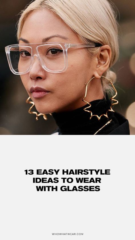 Glasses don't have to dampen your look. Check out the 13 easy hairstyles fashion girls religiously wear with their frames. Outfits To Wear With Glasses, Best Hairstyles With Glasses, Hairstyles For Glasses Wearers, Cute Up Hairstyles, Outfits With Glasses, 13 Hairstyles, List Of Hairstyles, Glasses Outfit, Big Glasses