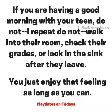 Raising Teenager Quotes, Raising Teenagers Humor, Parenting Humor Boys, Teen Memes, Parenting Teens Humor, Quotes Parenting, How To Have A Good Morning, Raising Teenagers, Love And Logic