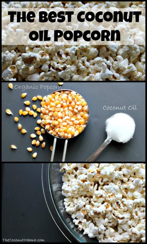 The BEST Coconut Oil Popcorn Coconut Oil Popcorn Recipe, Coconut Popcorn, Coconut Oil Popcorn, Stovetop Popcorn, Healthy Popcorn, Best Coconut Oil, Easy To Make Snacks, Friday Movie, Lunch Box Bento