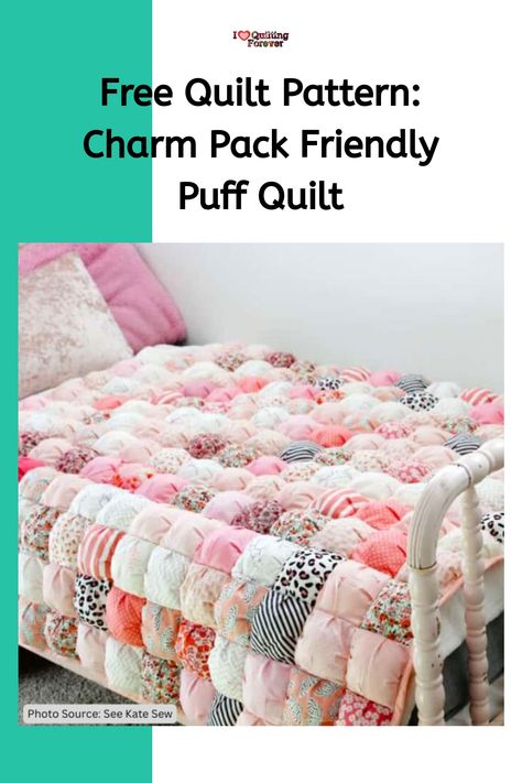 Free Quilt Pattern: Charm Pack Friendly Puff Quilt Mega Puff Quilt, Puff Quilts For Beginners, 5 Inch Square Quilt Patterns, Puff Quilt Pattern, Charm Pack Patterns, Biscuit Quilt, Puff Quilt Tutorial, Puffy Quilt, Charm Pack Quilt Patterns