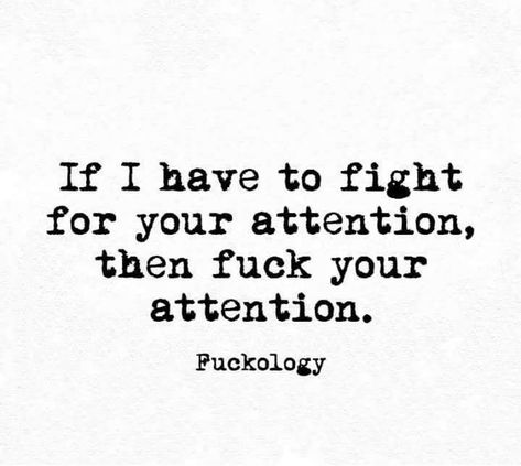 I will not beg, fight for your attention, screw you, I deserve better Fault Quotes, Let Go Of Guilt, Attention Quotes, Deserve Better Quotes, Quotes Healing, I Deserve Better, Not Your Fault, Under Your Spell, Your Fault