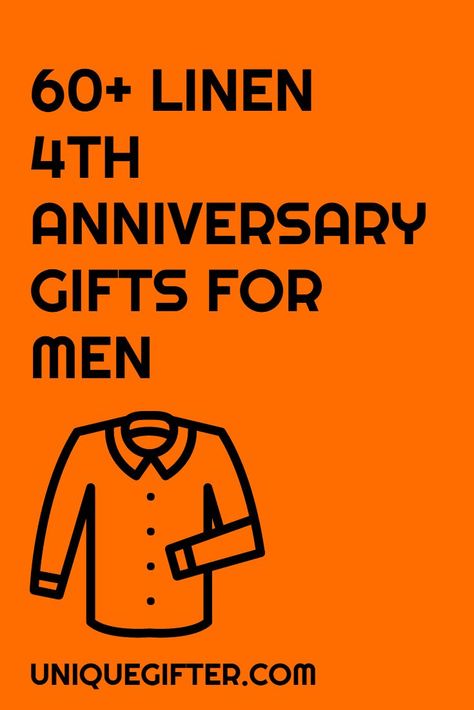 We've been married nearly four years already! I love this list of 4th anniversary gift ideas for men - we're having so much fun using the traditional anniversary gifts and this year's is linen. Getting gifts for my husband is tricky sometimes and now I have tons of great ideas to get him! Linen Gifts For Him, 4th Year Anniversary Gifts For Him, Four Year Anniversary Ideas For Him, 4 Year Anniversary Gift Ideas For Him, 4th Anniversary Gifts For Him, Gifts For My Husband, Linen Gifts, Anniversary Gift Ideas For Him Boyfriend, Handmade Gifts For Husband