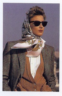 ROSE C'EST LA VIE: The Eternal Head Scarf 80s Scarf, Scarf Sunglasses, Scarf Hermes, 80s Preppy, Grace Kelly Style, Hermes Fashion, Elegance Fashion, Tweed Jackets, Scarf Casual