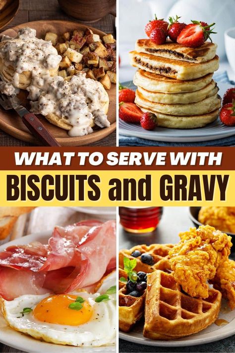 Wondering what to serve with biscuits and gravy? From pancakes to bacon and eggs to cheese omelets, you can't go wrong with these yummy sides. What To Make With Biscuits, What To Serve With Biscuits, Paula Deen Breakfast Casserole, Bisquick Waffles, Breakfast Potatoes Skillet, Breakfast Fruit Salad, Best Sides, Quick Protein, Savoury Biscuits