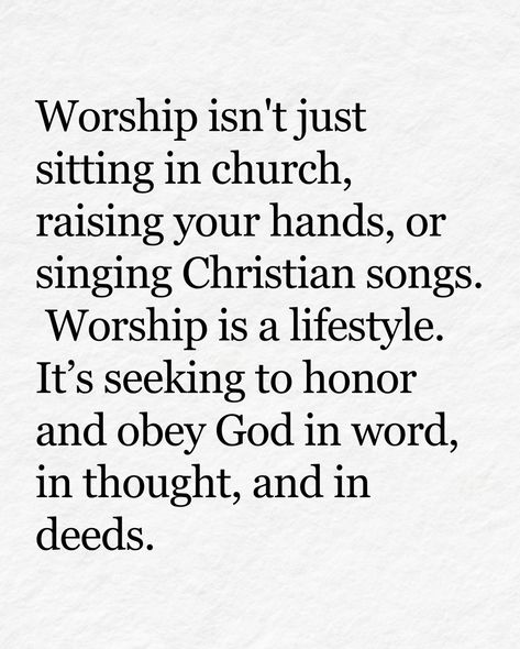 True worship extends far beyond the walls of a church or the songs we sing. It's about how we live every moment of our lives, seeking to honor God in everything we do. Worship happens when we choose to follow His will, live with integrity, and reflect His love in our words, thoughts, and actions. It’s about putting God at the center of our decisions and letting His presence shape our daily lives. Worship is a lifestyle that continually glorifies God, whether in the small, everyday choices or ... God In Everything, God At The Center, True Worship, Honor God, Christian Songs, Worship Songs, Raise Your Hand, Choose Me, Our Life