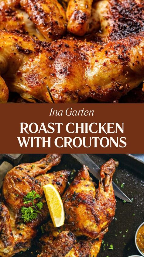 Ina Garten Roast Chicken With Croutons Ina Garden Chicken Recipes, Herbed Roasted Chicken, Crispy Roast Chicken, Chicken Onassis, Ina Garten Roasted Chicken, Ina Garten Chicken Recipes, Martha Stewart Roast Chicken, Ina Roast Chicken, Roast Chicken Oven