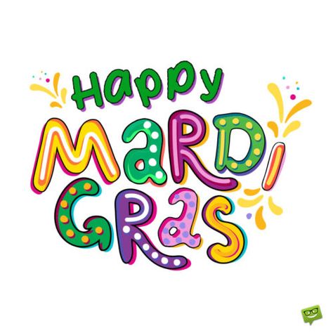 Happy Mardi Gras Wishes and Quotes. What Is Mardi Gras, Mardi Gras Images, Dry Erase Board Art, Bon Mardi, Fantasy Party, Mardi Gras Food, Tuesday Quotes, Happy Easter Wishes, Bag Quotes