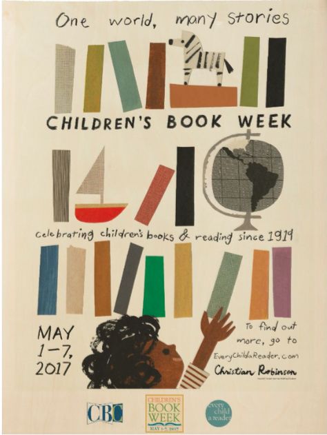 Children Graphic Design, Children's Book Week, Christian Robinson, Free Posters, Kids Literacy, Reading Rainbow, Book Party, Free Poster, Book Week