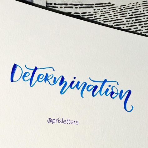 Day 28/31 determination for our challenge #prisletterschallengejuly #july #challenge #letter #calligraphychallenge #handwriting… July Challenge, Calligraphy Lettering, Calligraphy Letters, Brush Lettering, Modern Calligraphy, Handwriting, Arabic Calligraphy, Calligraphy, Instagram